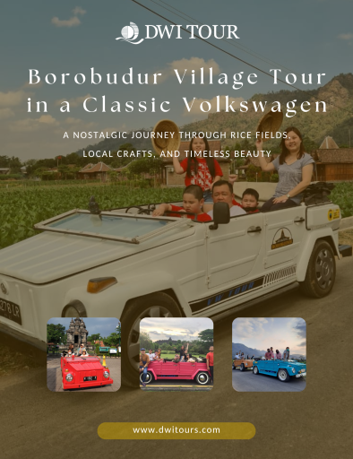 Explore Borobudur in Style: VW Village Tour Experience